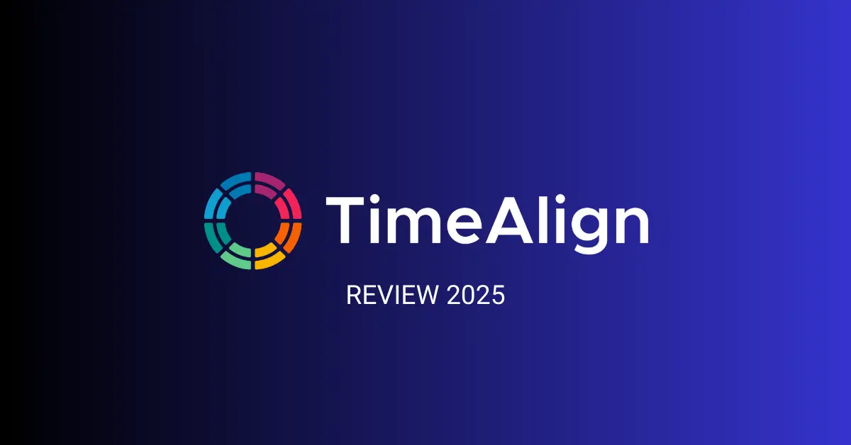 TimeAlign Review 2026: The Productivity App That Actually Aligns Your Life (Not Just Your Tasks)