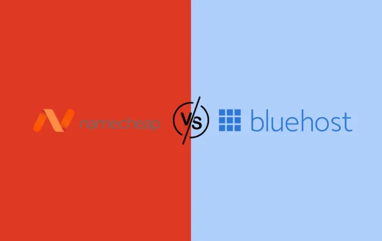 Bluehost vs Namecheap: Which Is Better in 2026?