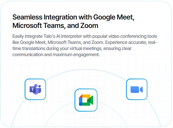Talo AI integration with Zoom, Google Meet, and Microsoft Teams