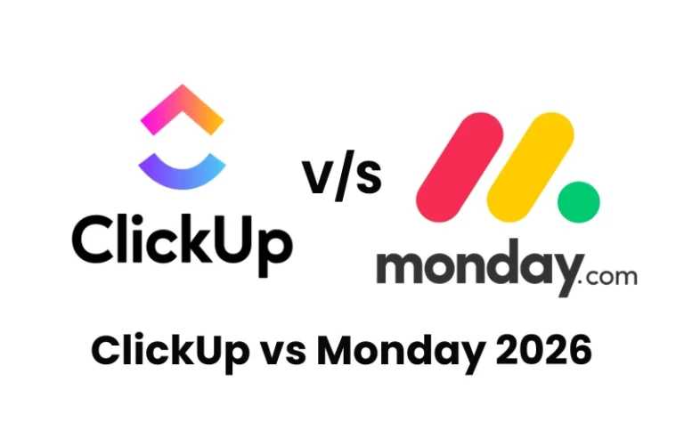 ClickUp vs Monday 2026: Which is Better?