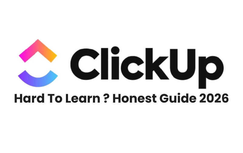 Clickup hard to learn